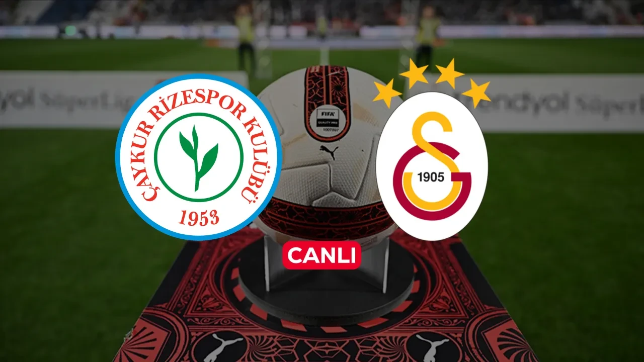 Rizespor Galatasaray CANLI nereden izlenir? Maç başladı