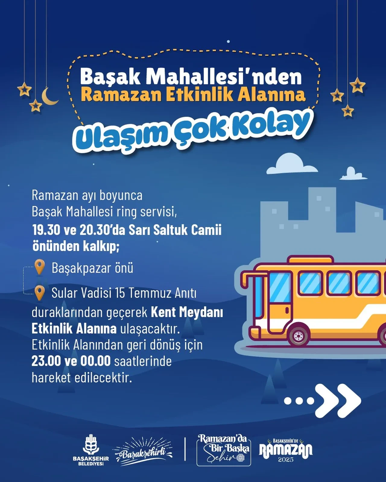 Başakşehir Ramazan etkinlik programı ve iftar çadır yerleri dikkat çekti