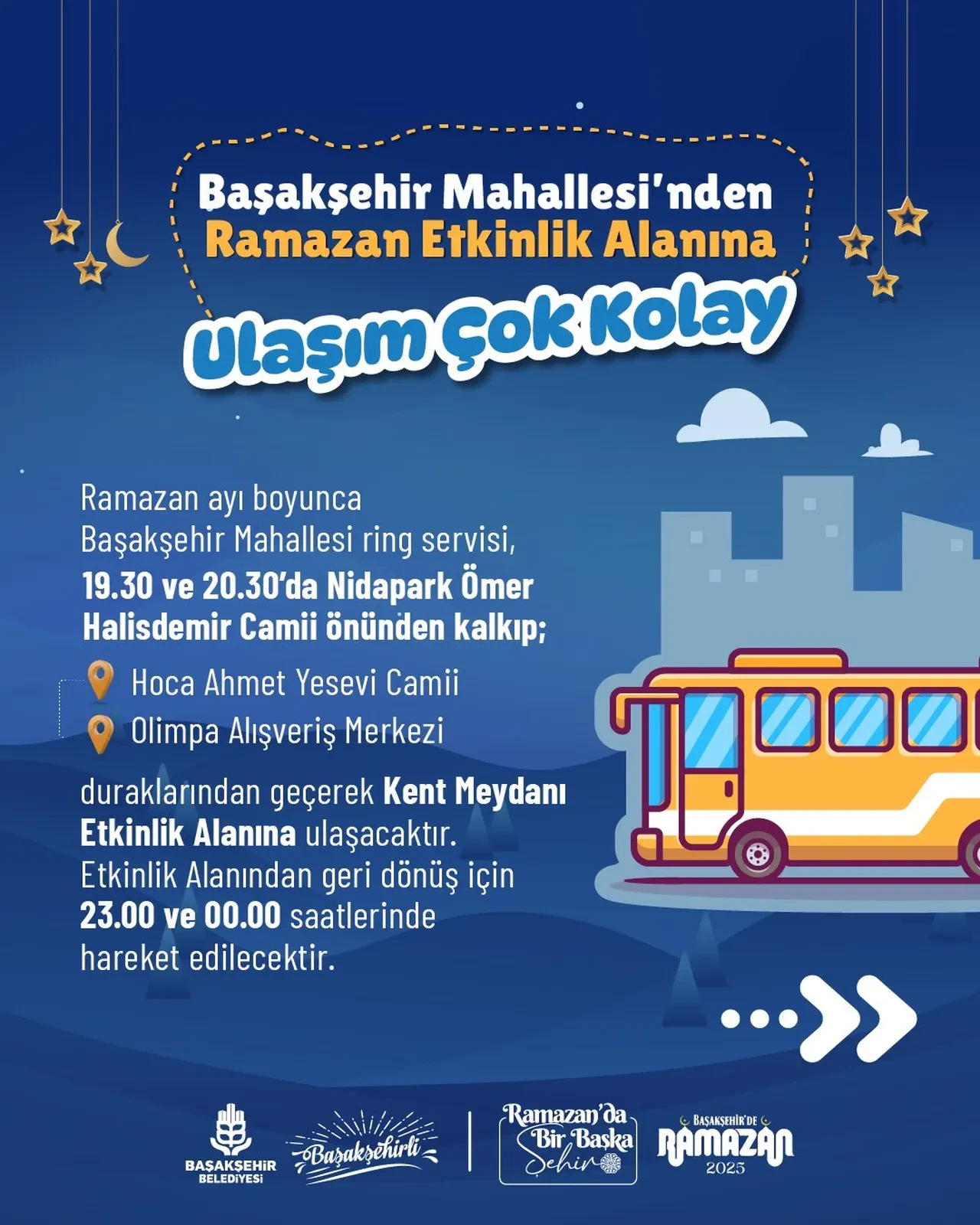 Başakşehir Ramazan etkinlik programı ve iftar çadır yerleri dikkat çekti