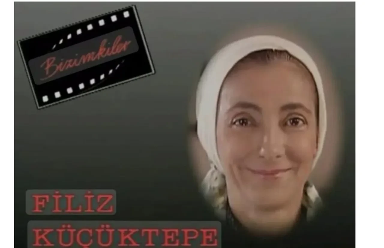 Bizimkiler'in oyuncusu Filiz Küçüktepe hayatını kaybetti