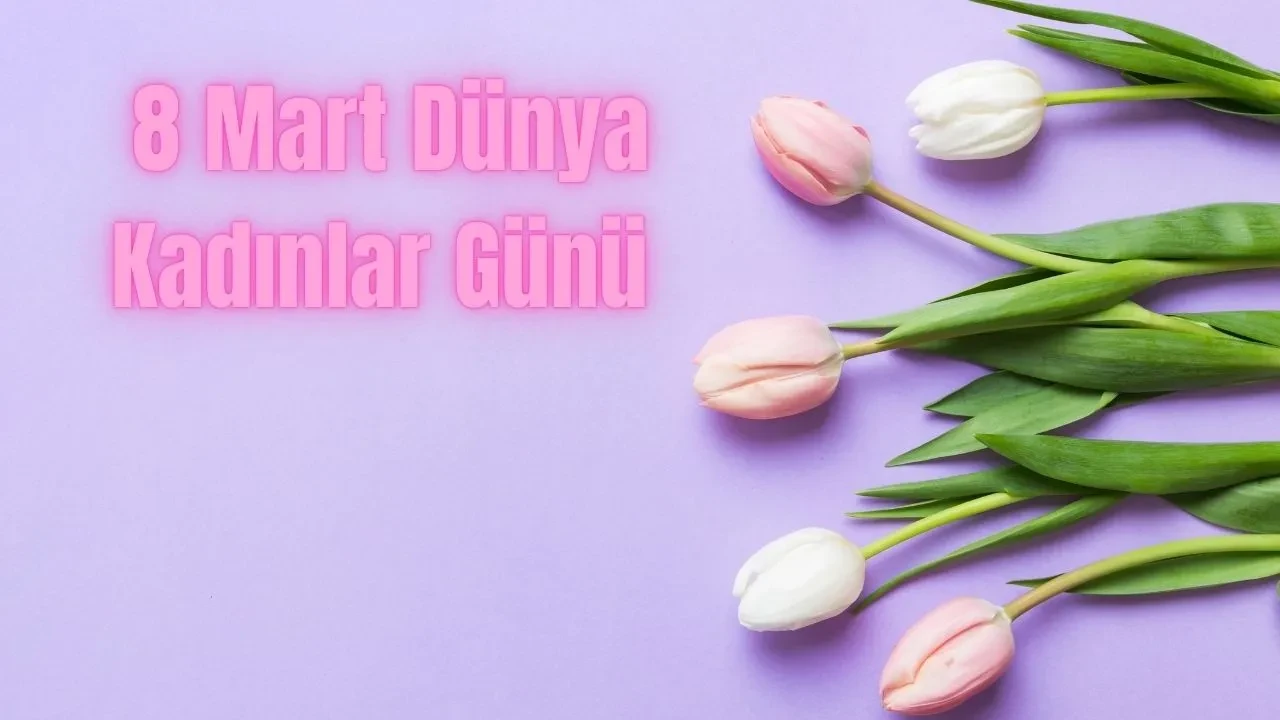 8 Mart Dünya Kadınlar Günü mesajları sosyal medyada gündem oldu