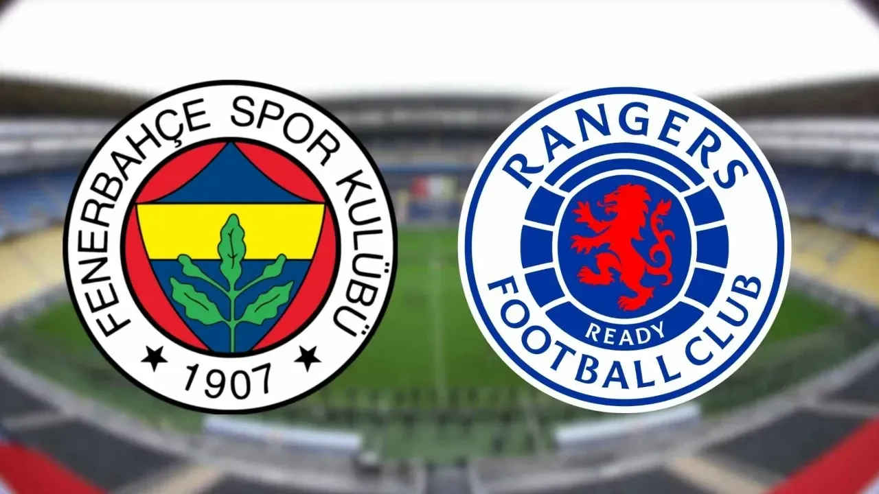 Fenerbahçe Rangers maçı ne zaman, saat kaçta? UEFA Avrupa Ligi son 16 ilk maçları başlıyor