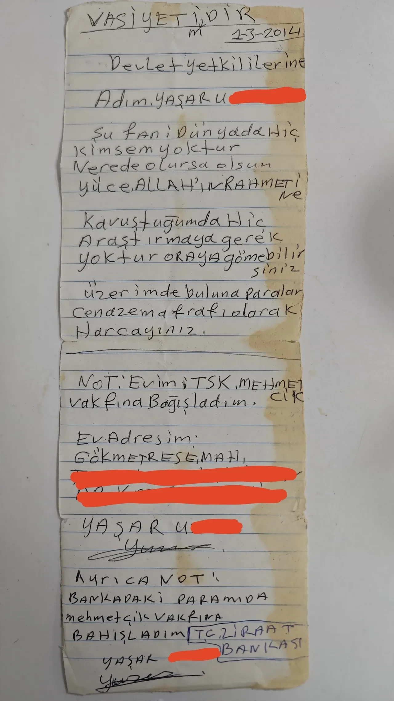Kimsesiz adamın cebinden çıkan vasiyeti herkesi kahretti