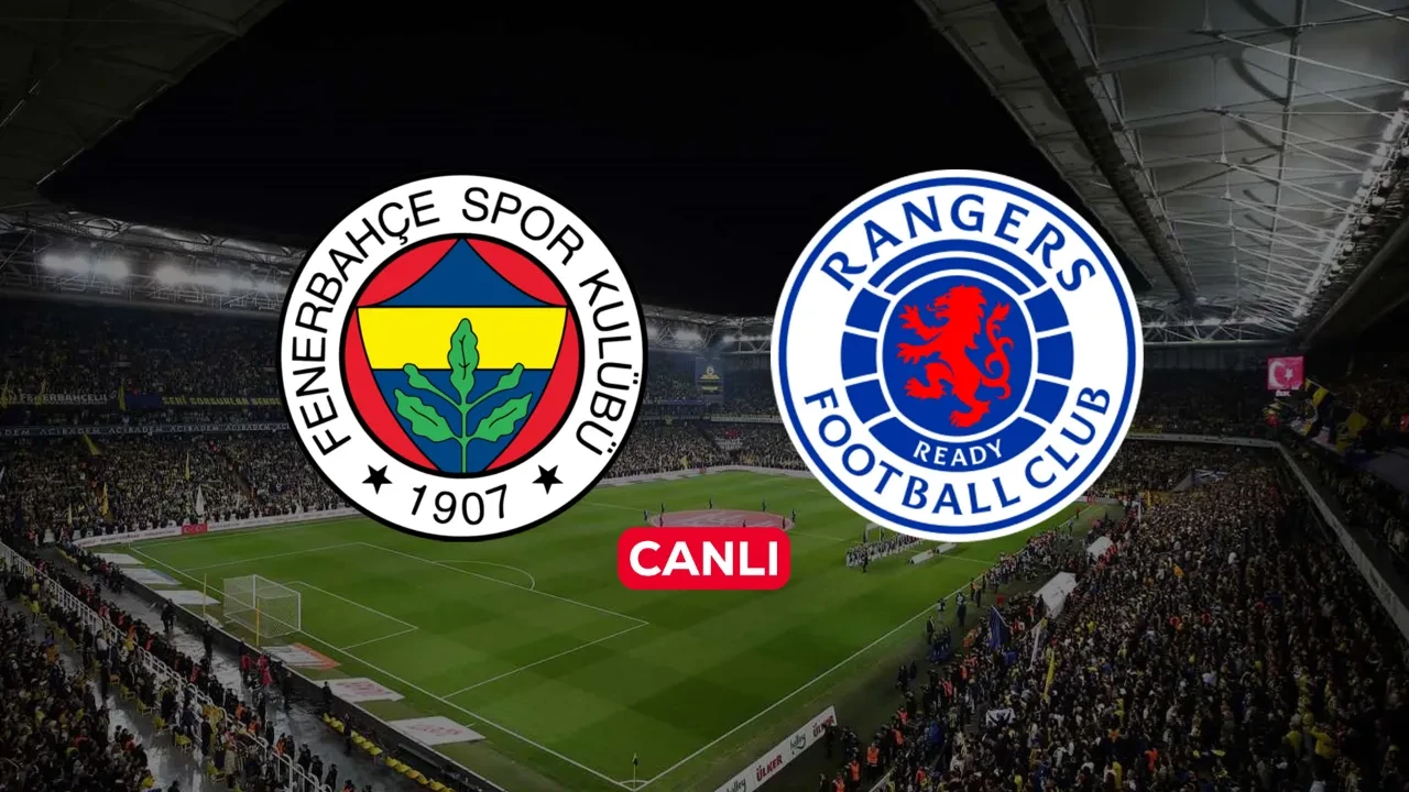 Fenerbahçe Rangers CANLI nereden izlenir? Şifresiz izlenebilecek