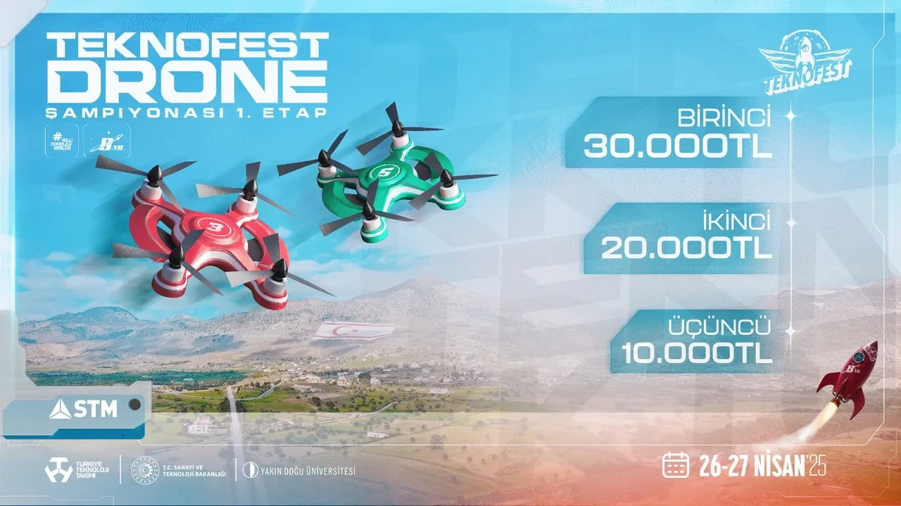 TEKNOFEST 2025 Drone Şampiyonası 1. Etabı KKTC'de başlıyor!
