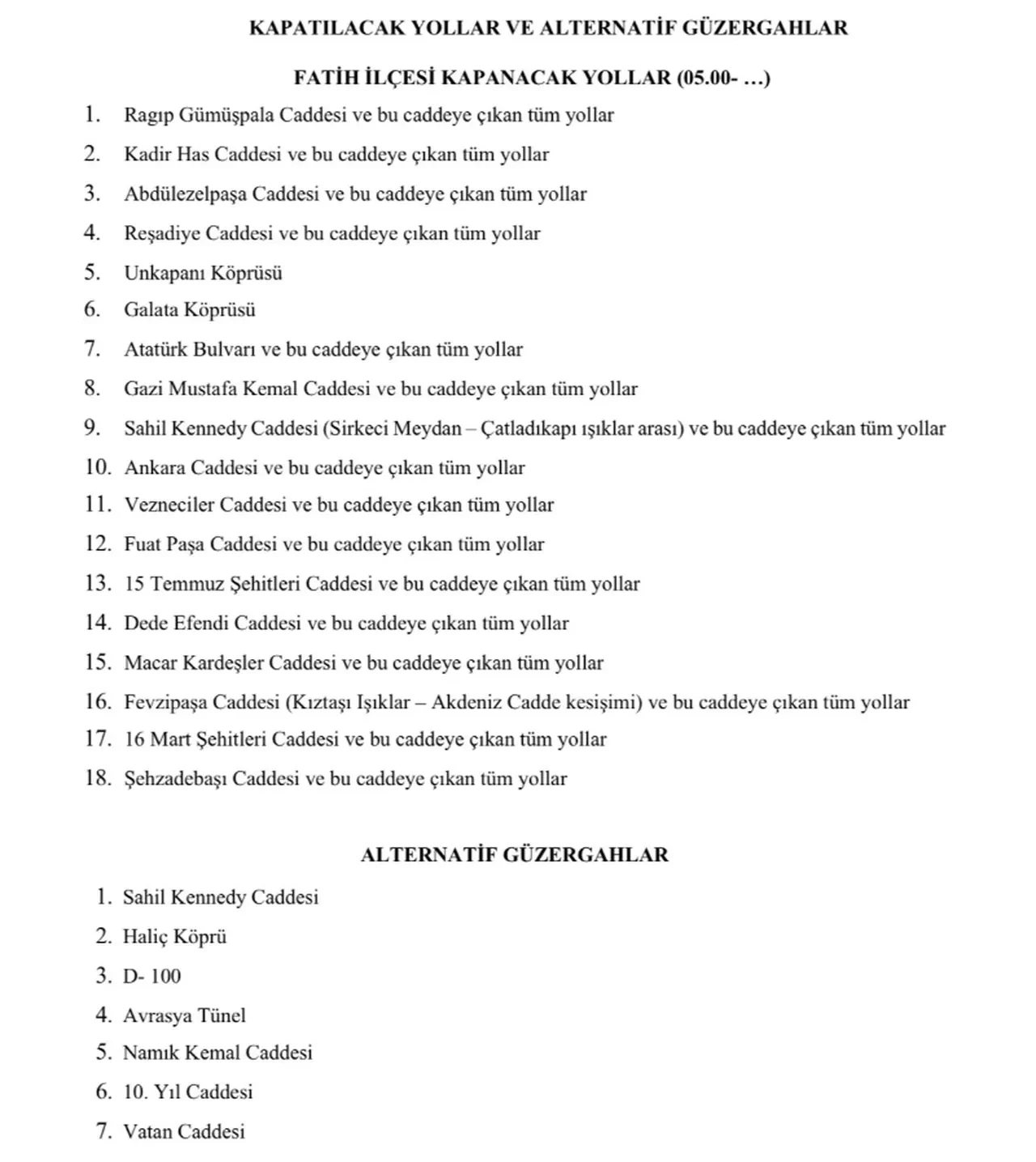 1 Mayıs’ta kapalı yollar! İstanbul Valiliği açıkladı