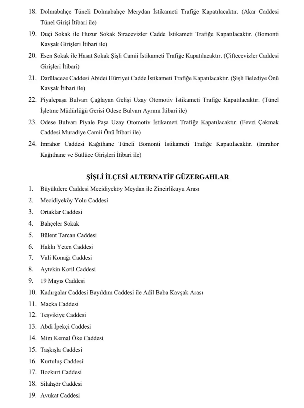 1 Mayıs’ta kapalı yollar! İstanbul Valiliği açıkladı