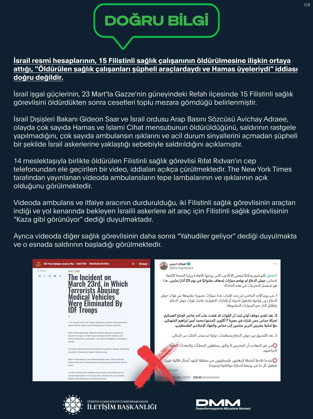 İsrail yaptığı saldırılara açıklama yaptı! Türkiye'den yalanlama geldi