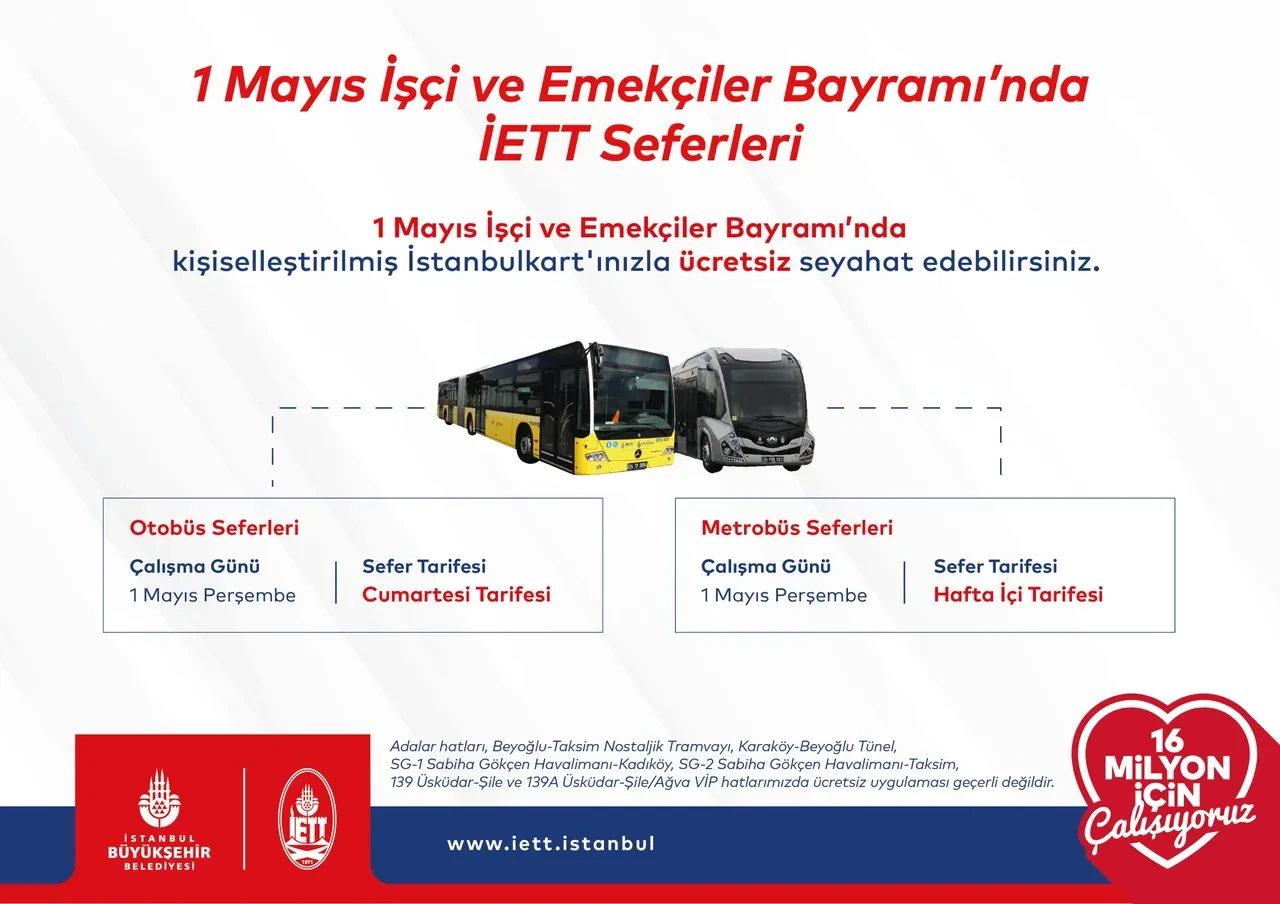 1 Mayıs İETT otobüs, metrobüs ücretsiz mi belli oldu! Toplu taşıma araçlarında yeni karar