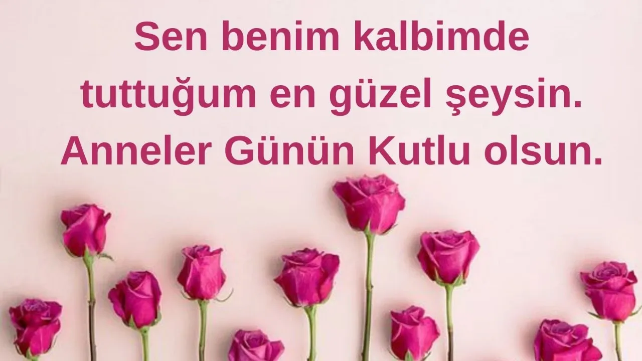 Anneler günü kutlu olsun mesajları 2025! Anneye, kayınvalideye, ablaya en duygusal, resimli ve anlamlı sözler