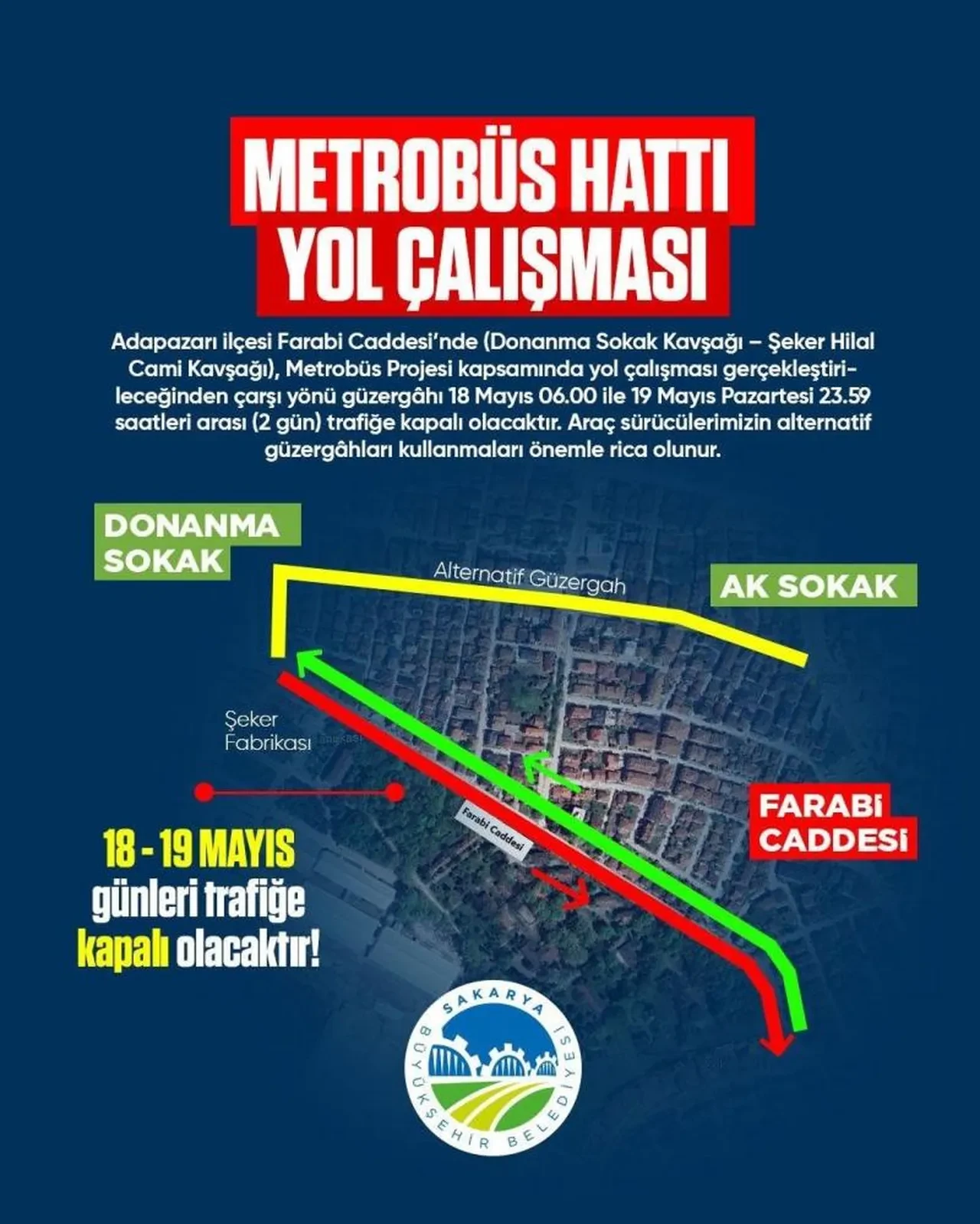 Sürücüler dikkat! Bu yol 2 gün trafiğe kapatılacak