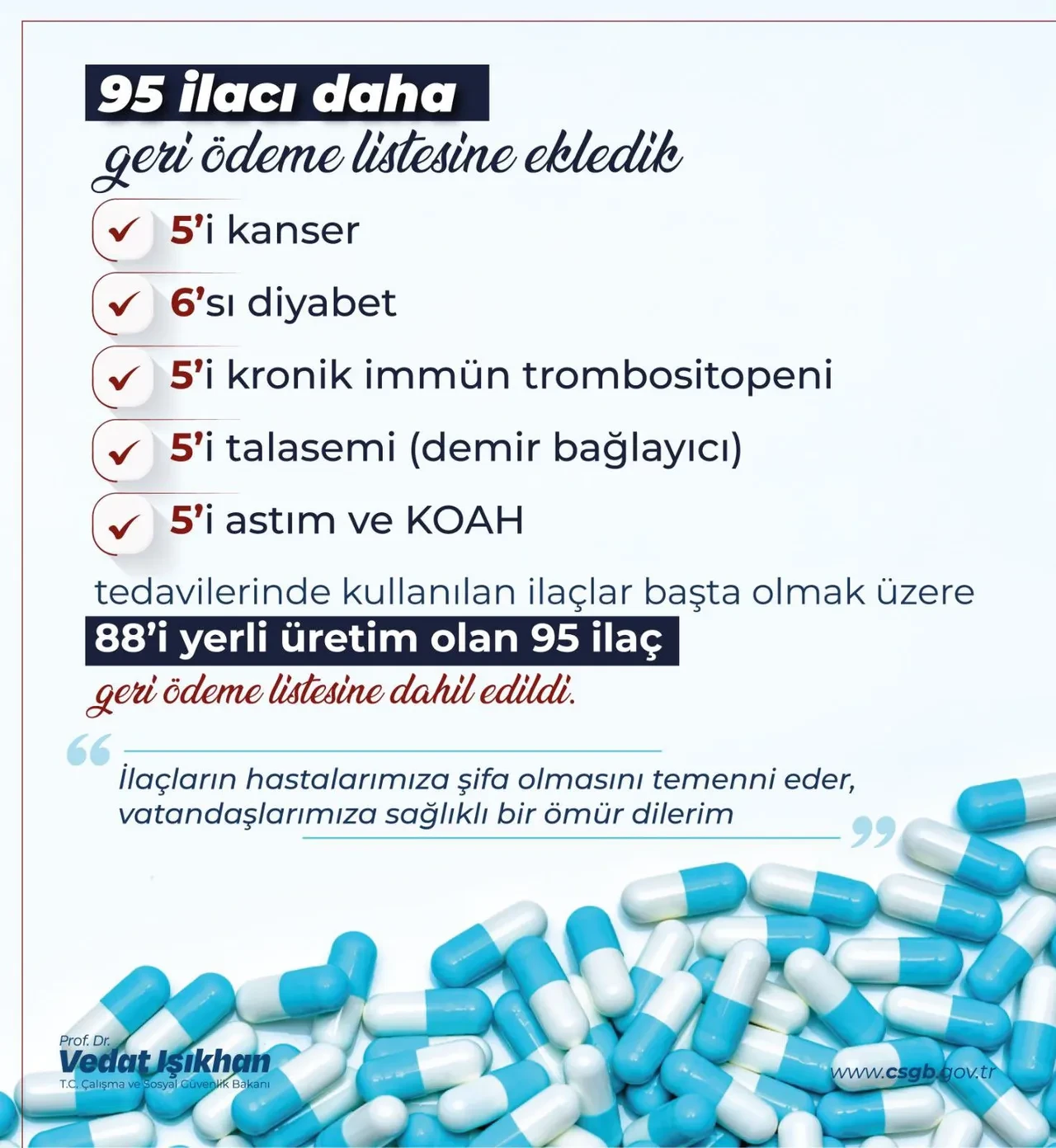Bakan Işıkhan duyurdu: 95 ilaç daha geri ödeme listesine alındı