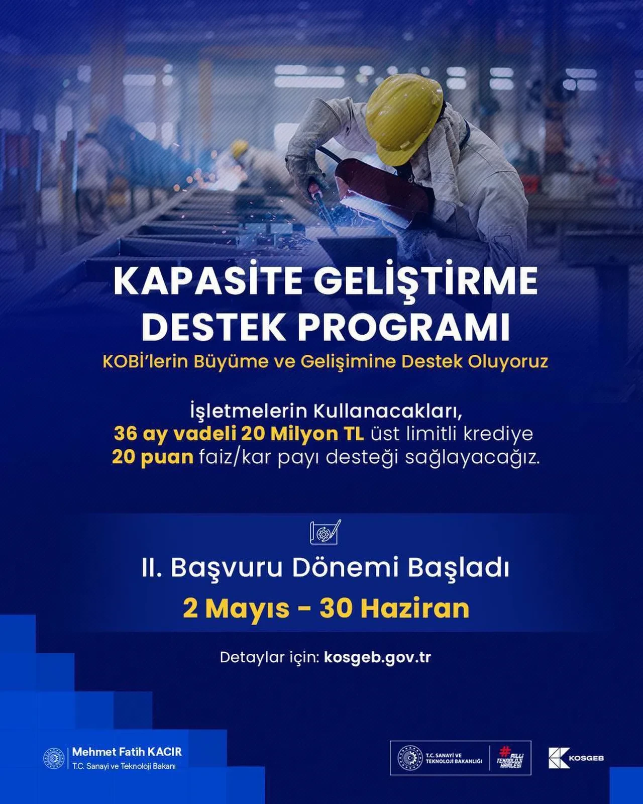 Bakan Kacır duyurdu! KOSGEB Kapasite Geliştirme Destek Programı'nda 2. dönem başladı