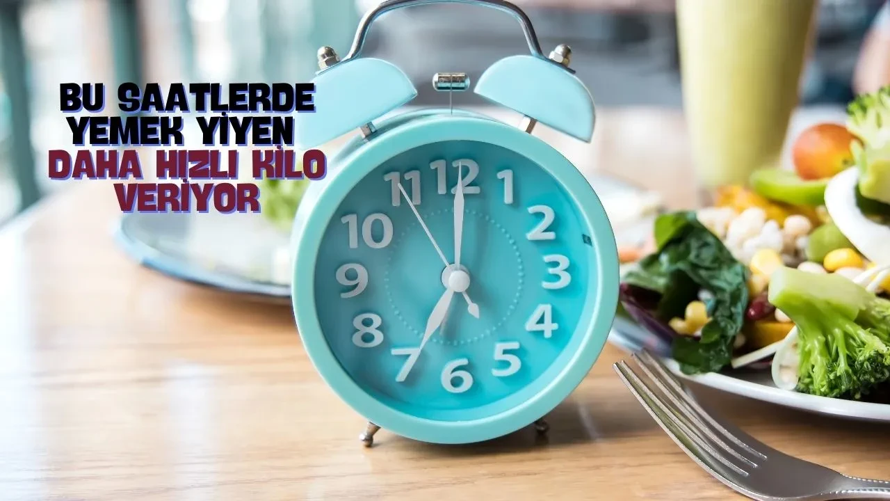 Kilo vermek için en doğru yemek yeme saatleri! Bu yöntemle kısa sürede yağ yakabilirsiniz