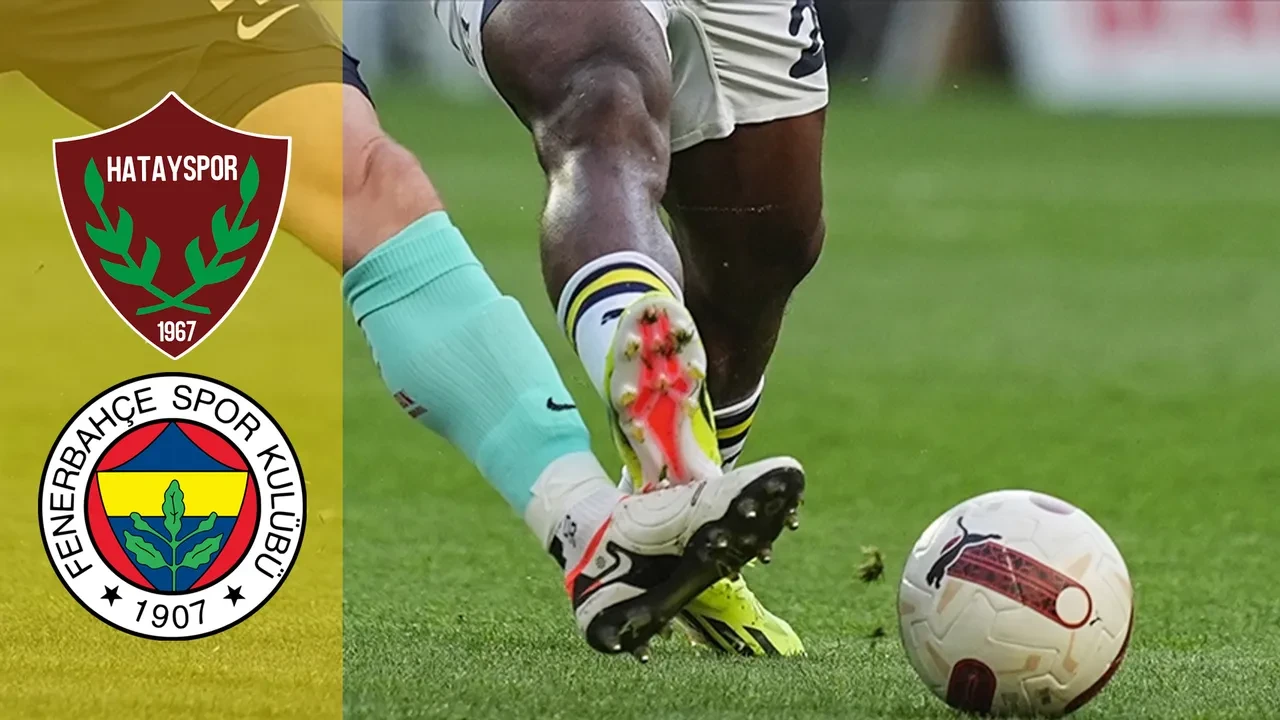 Hatayspor Fenerbahçe canlı