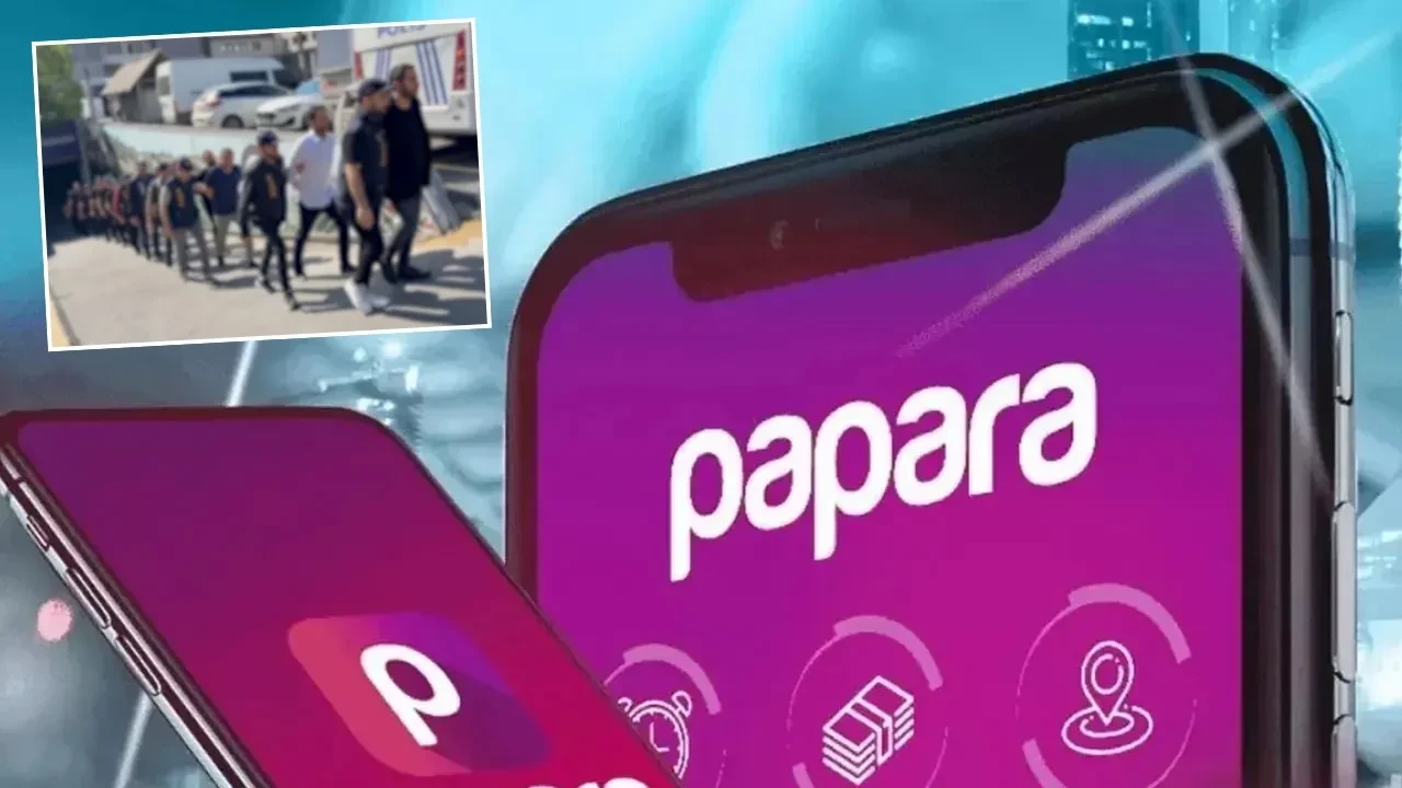Papara soruşturmasında yeni gelişme: Çok sayıda şüpheli tutuklandı!