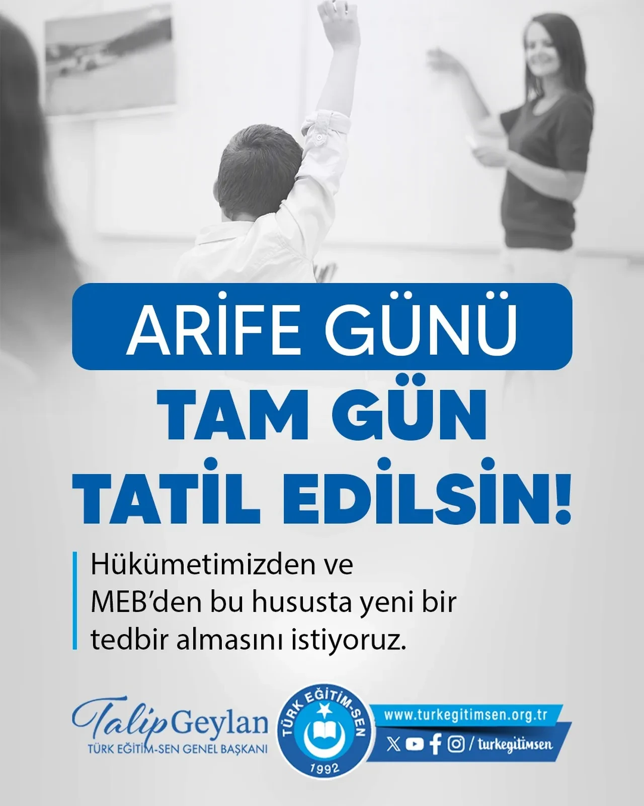 Arife günü için tam gün tatil talebi