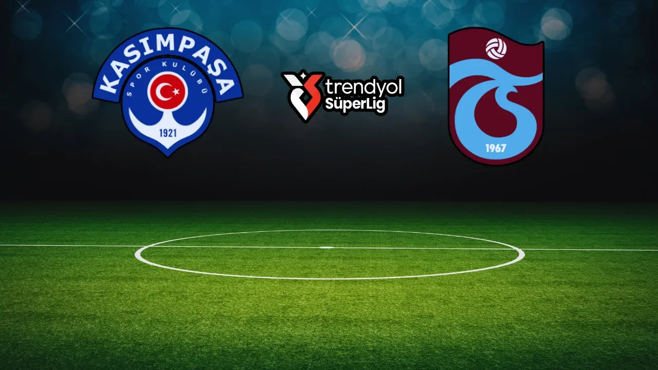 Kasımpaşa-Trabzonspor | CANLI MAÇ ANLATIMI