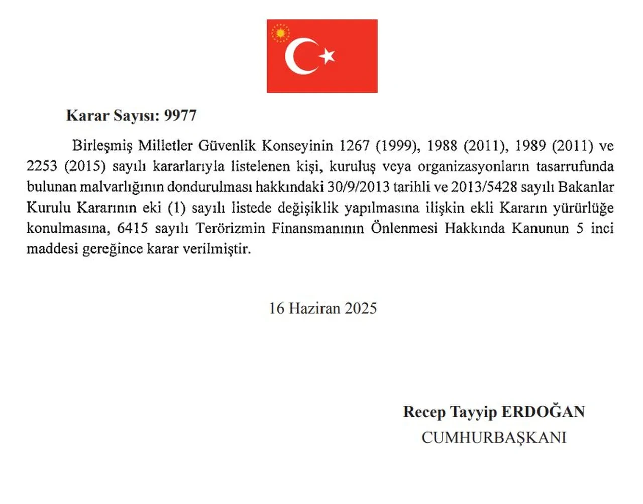 Mal varlığı dondurulan Hajjaj Bin Fahd Al Ajmi ile ilgili yeni gelişme Resmi Gazete'de