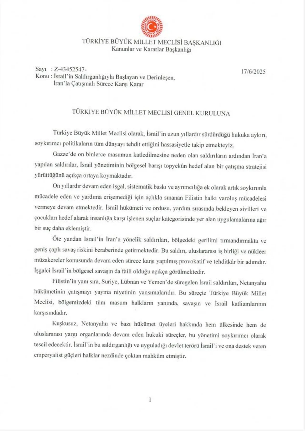 Son dakika | TBMM tezkereyi kabul etti: İsrail'in İran'a saldırıları kınandı