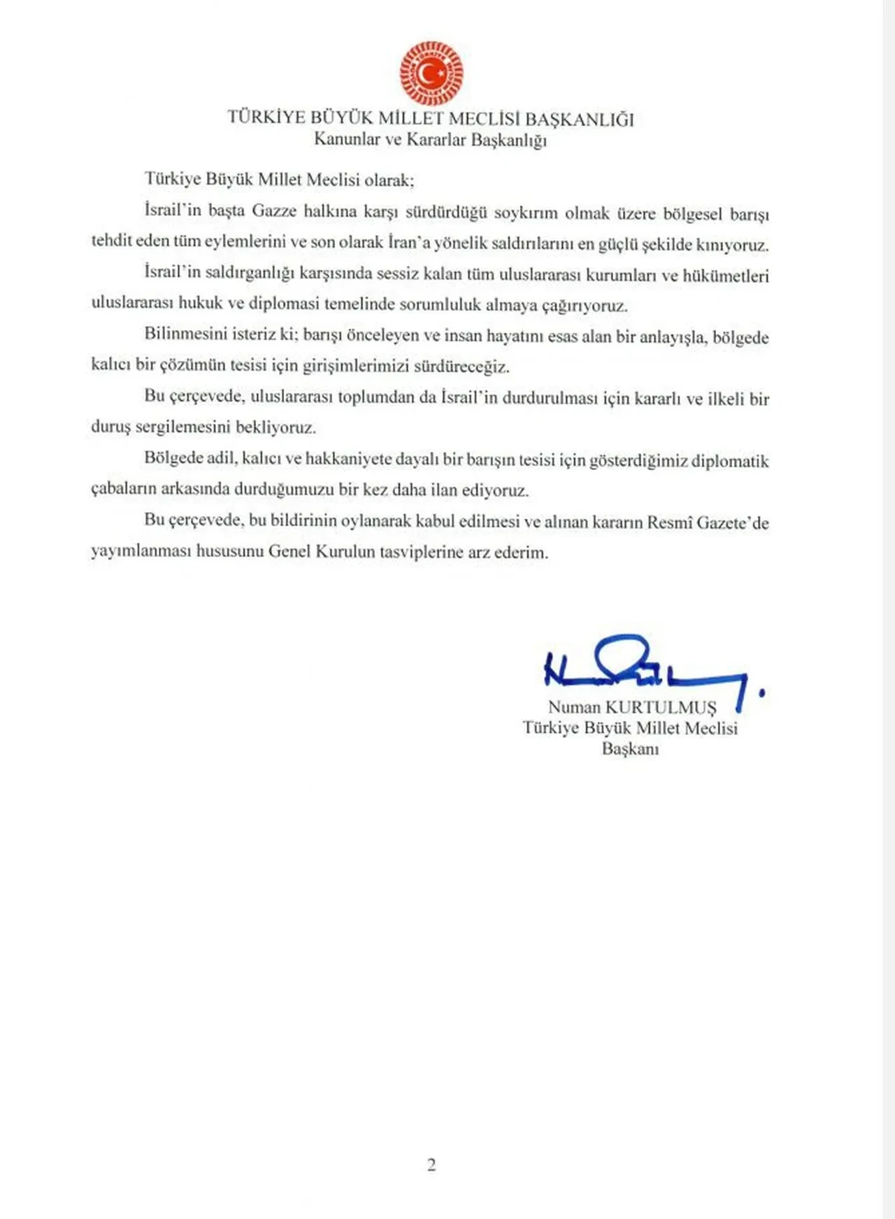 Son dakika | TBMM tezkereyi kabul etti: İsrail'in İran'a saldırıları kınandı