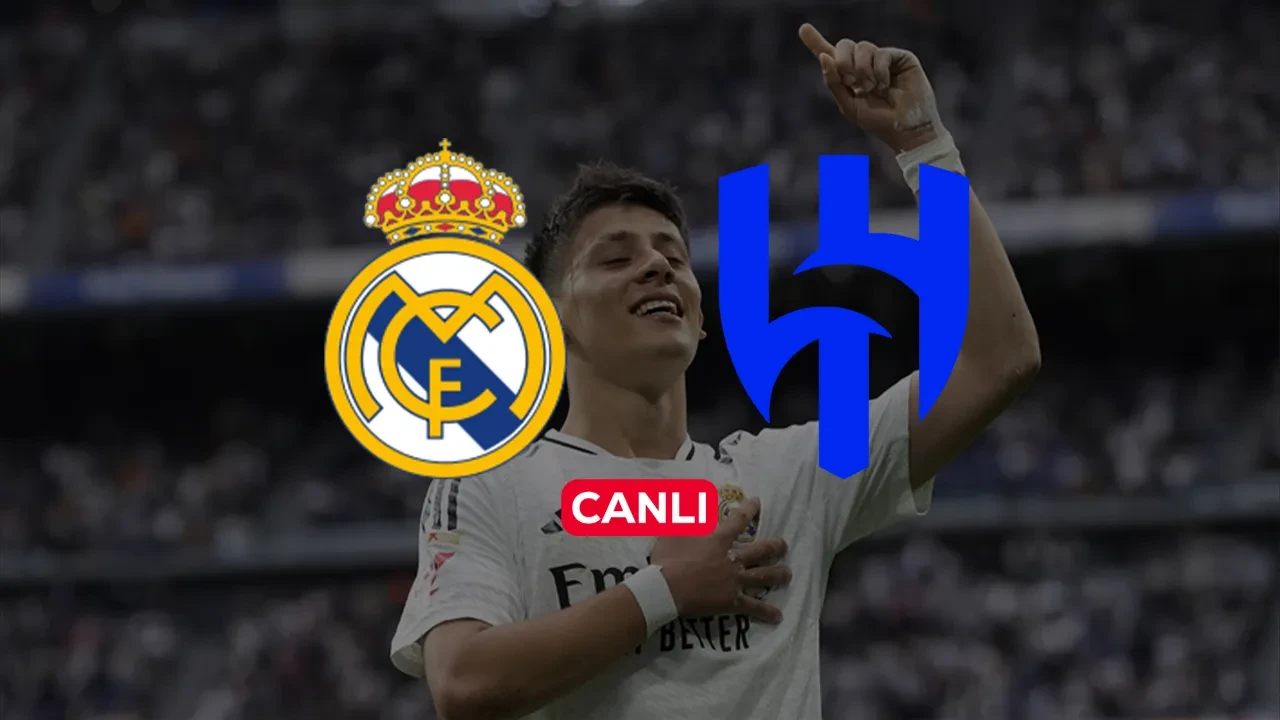 Real Madrid El Hilal CANLI nereden izlenir? Arda Güler’li Real Madrid ilk maçına çıkıyor