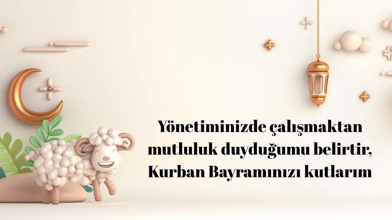 Kurumsal bayram mesajları! İş arkadaşına ve patronuna göndermek için resmi Kurban Bayramı sözleri 2025