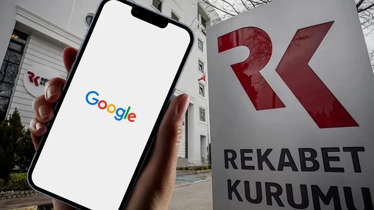 Rekabet Kurumu Google için kararını açıkladı! Dev ceza