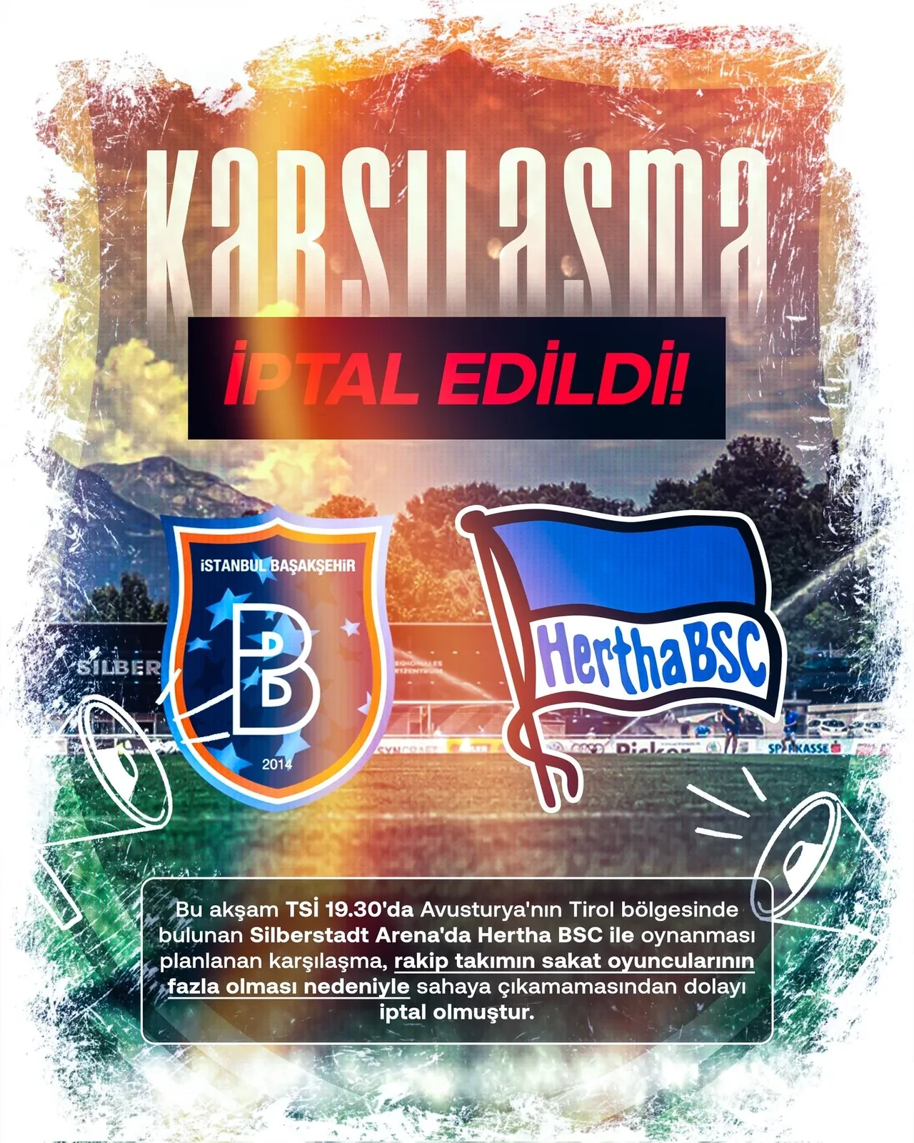 RAMS Başakşehir-Hertha Berlin hazırlık maçı iptal edildi! Açıklama gecikmedi