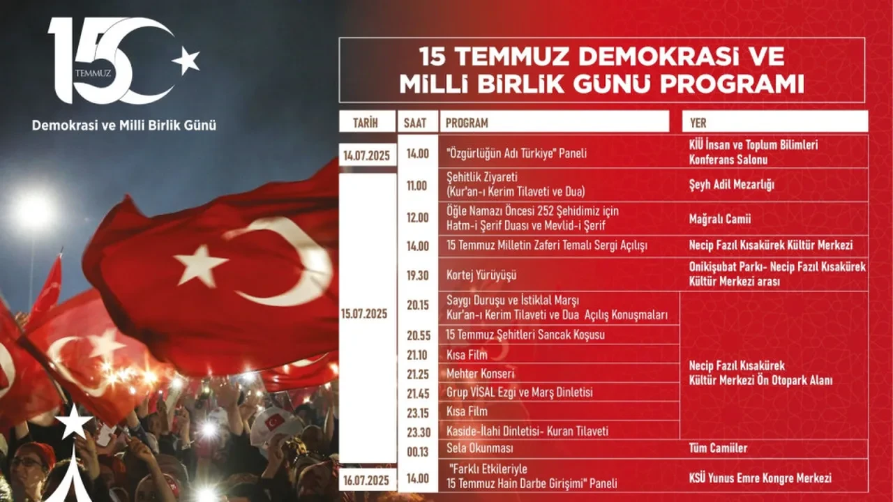 Kahramanmaraş 15 Temmuz etkinlikleri programı, takvimi! Kahramanmaraş Büyükşehir Belediyesi duyuru yaptı