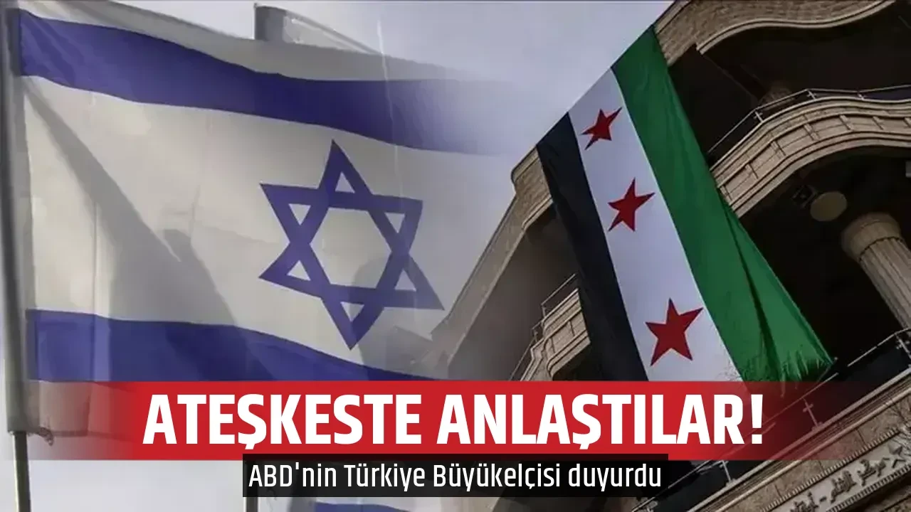 ATEŞKESTE ANLAŞTILAR!
