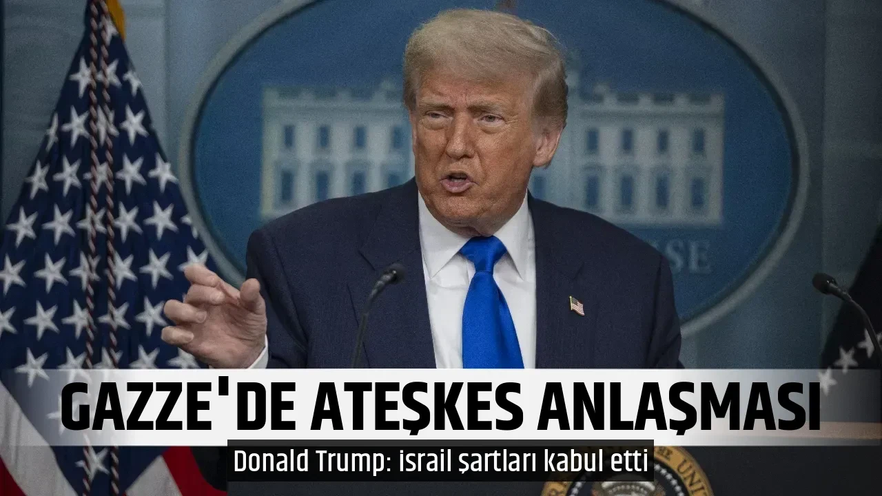 GAZZE'DE ATEŞKES ANLAŞMASI