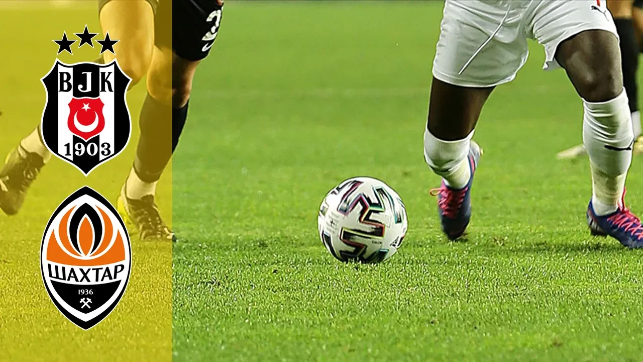 Beşiktaş Shakhtar Donetsk CANLI nereden izlenir? Maç başlıyor