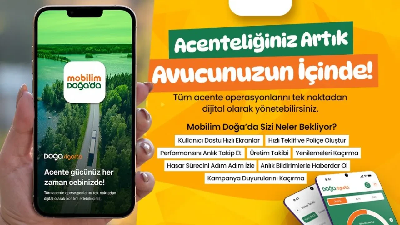 Doğa Sigorta’nın, Mobilim DOĞA’ da uygulaması ile acenteliğiniz artık avucunuzda