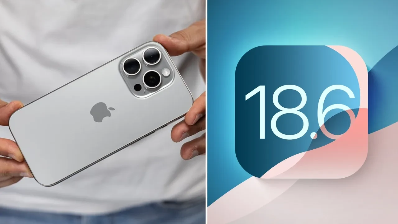 iOS 18.6 güncellemesi yayınlandı: 20'den fazla güvenlik açığı kapatıldı
