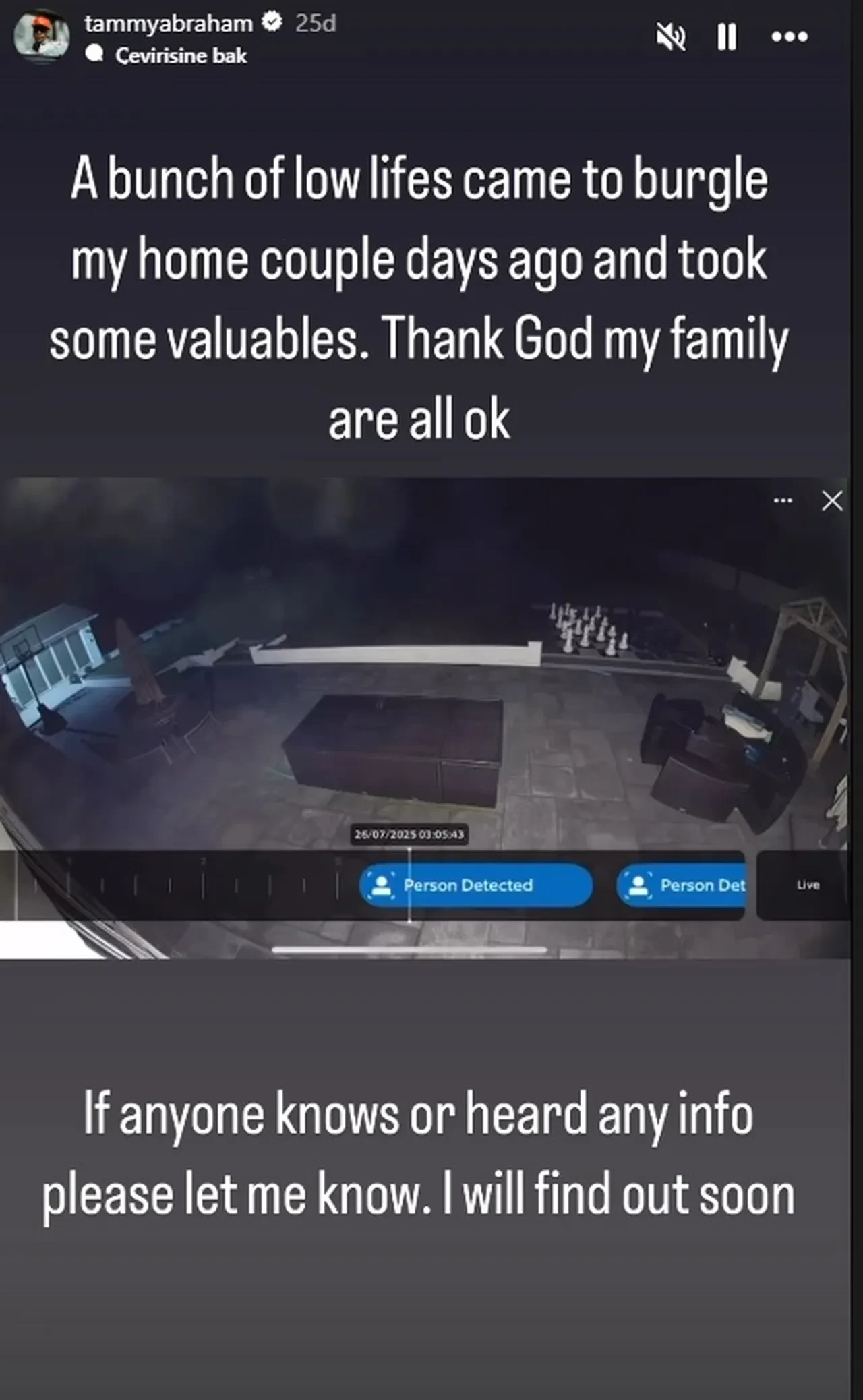 Tammy Abraham'a hırsız şoku! 'Çok şükür ailem iyi'