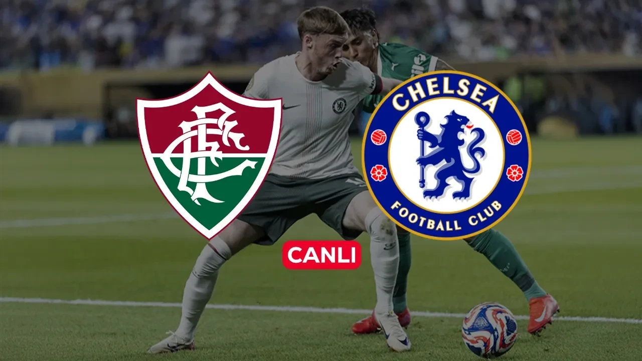 Fluminense Chelsea CANLI nerede izlenir? Şifresiz canlı yayın ile ekranlara geliyor