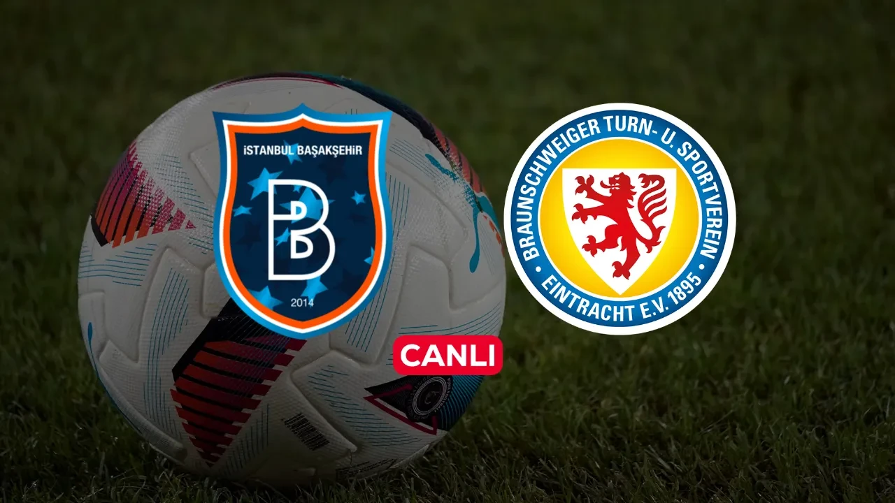 Başakşehir Braunschweig CANLI hangi kanalda? Başakşehir ilk hazırlık maçına çıkıyor