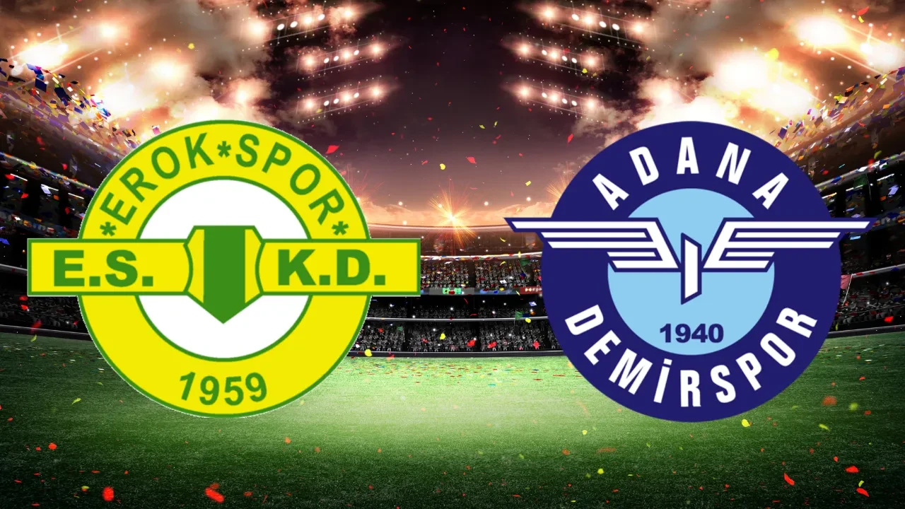 Esenler Erokspor Adana Demirspor maçı canlı nereden izlenir, hangi kanalda? 1. Lig'de ilk haftanın son maçına saatler kaldı
