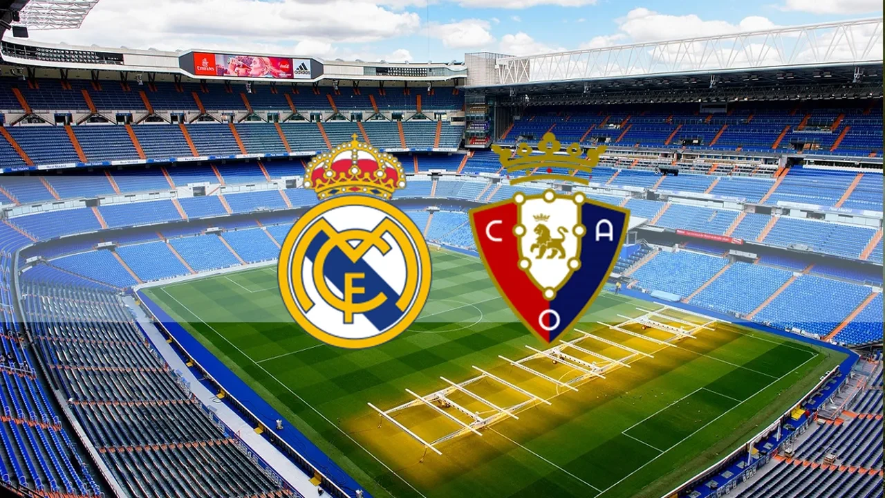 Real Madrid Osasuna nerede izlenir?