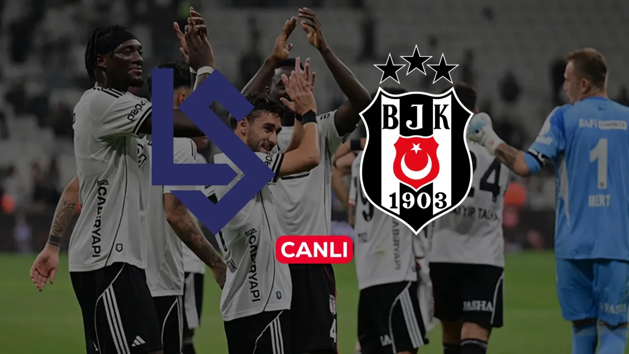 Laussane Beşiktaş CANLI nereden izlenir? Maç başlıyor