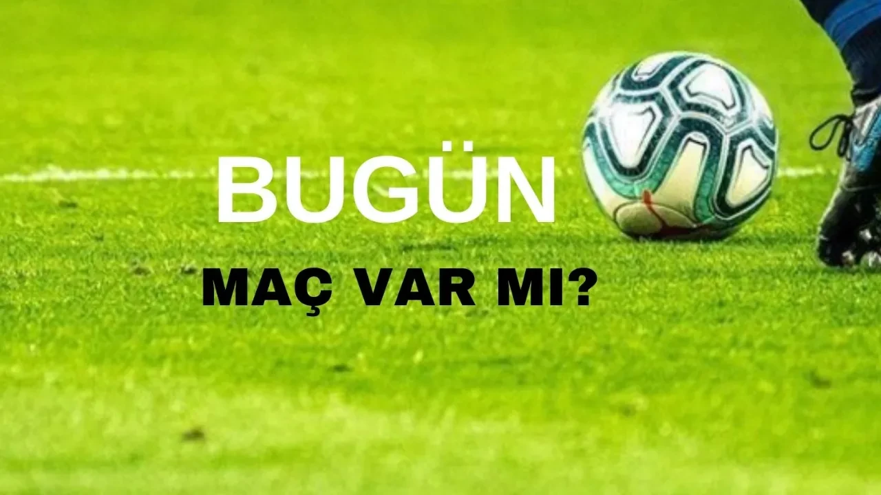 Bu akşam maç var mı? 22 Ağustos Süper Lig maç programı