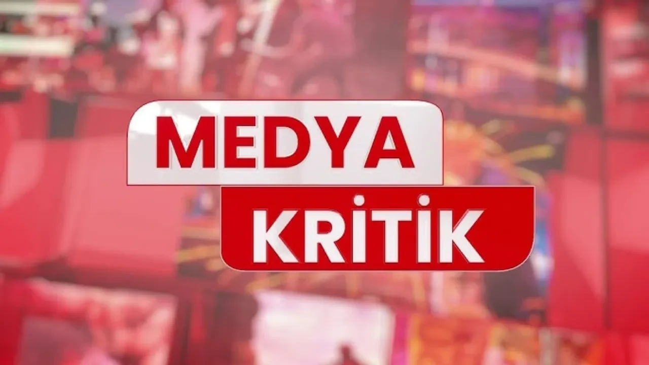 Gündemdeki son gelişmeler Medya Kritik'te masaya yatırılıyor: Konuklardan dikkat çeken değerlendirmeler!