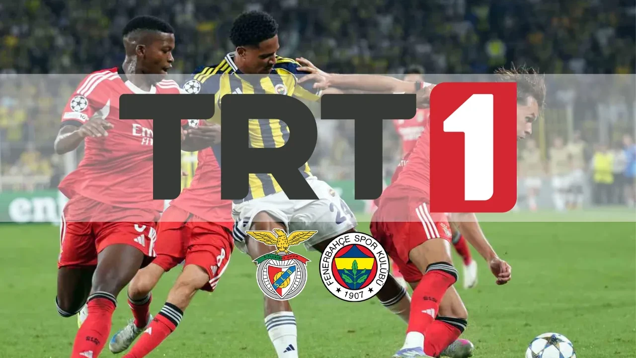 TRT 1 şifresiz nasıl izlenir? CANLI Benfica Fenerbahçe maçı başlıyor