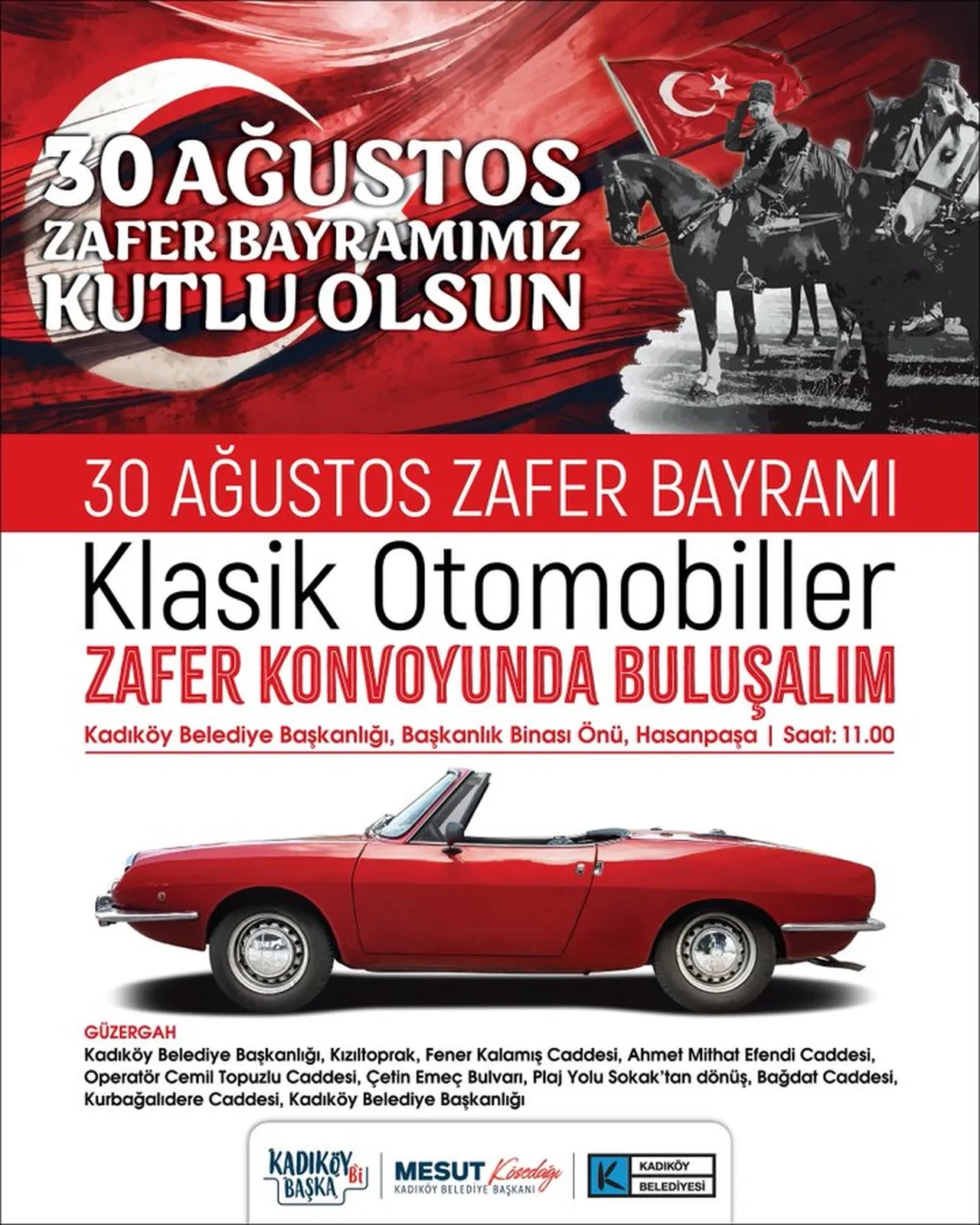 30 Ağustos Kadıköy Zafer Konvoyu saat kaçta, nerede olacak? Klasik otomobiller yola çıkıyor
