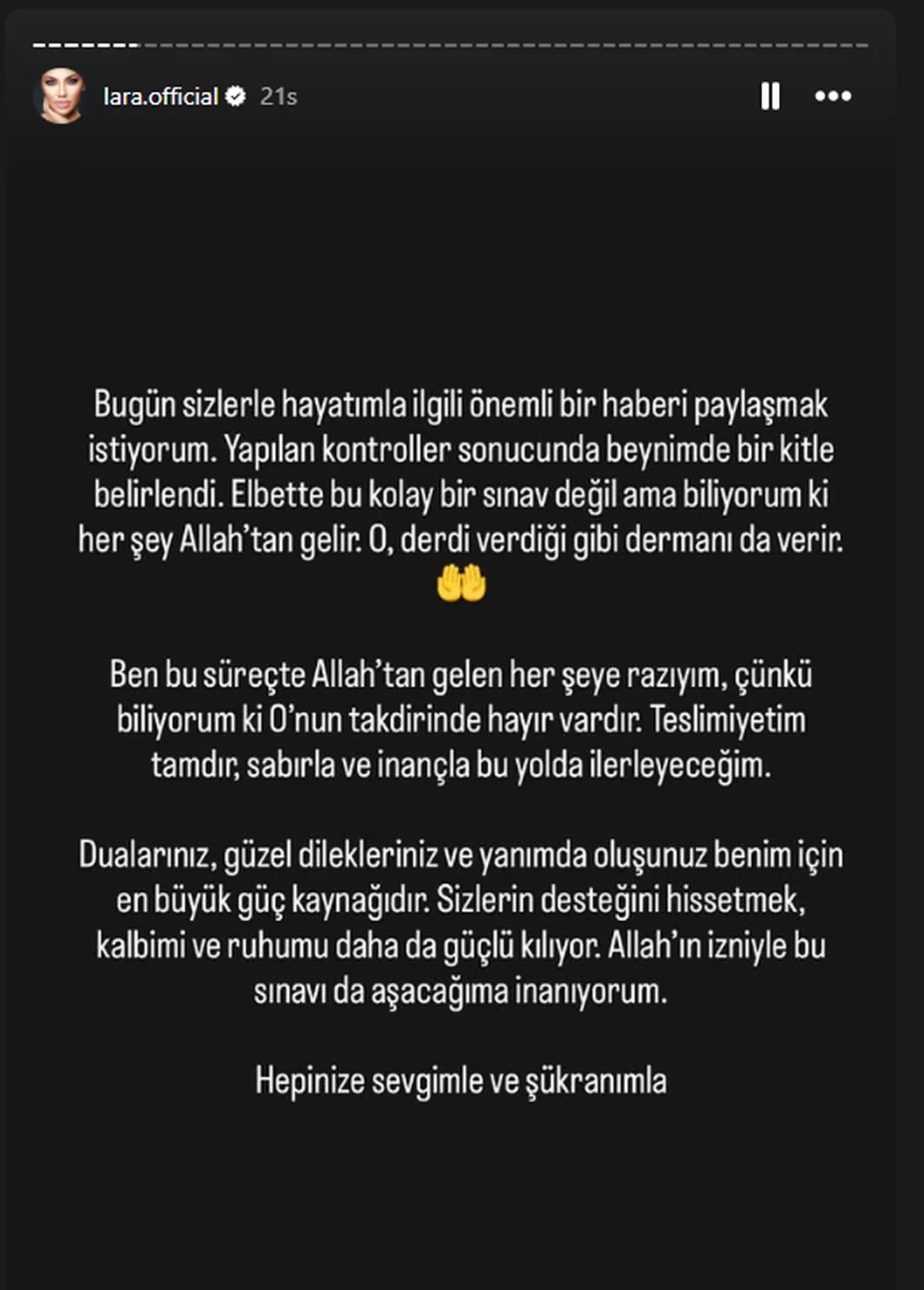 Şarkıcı Lara son sağlık durumuyla ilgili kötü haberi paylaştı: Beynimde bir kitle belirlendi