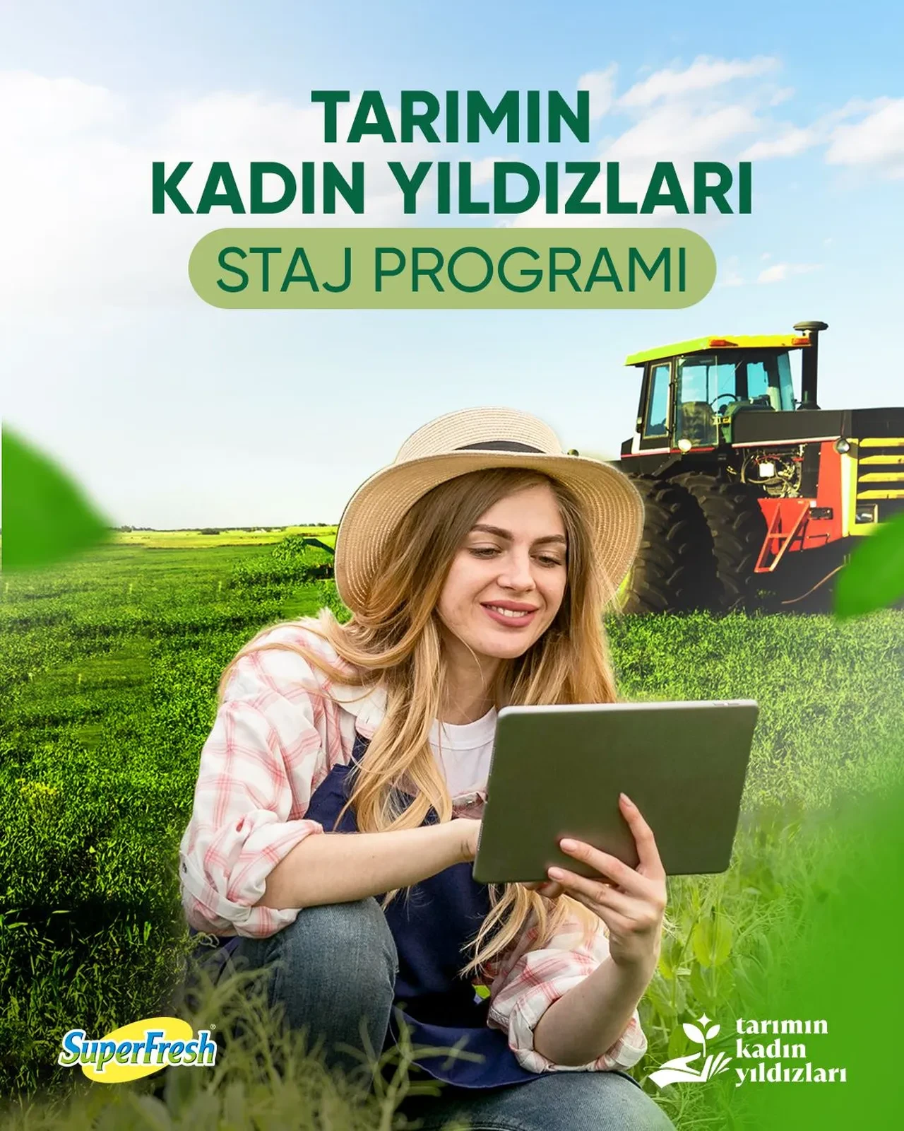 SuperFresh, “Tarımın Kadın Yıldızları” projesi kapsamındaki staj programıyla gençlere ilham oldu