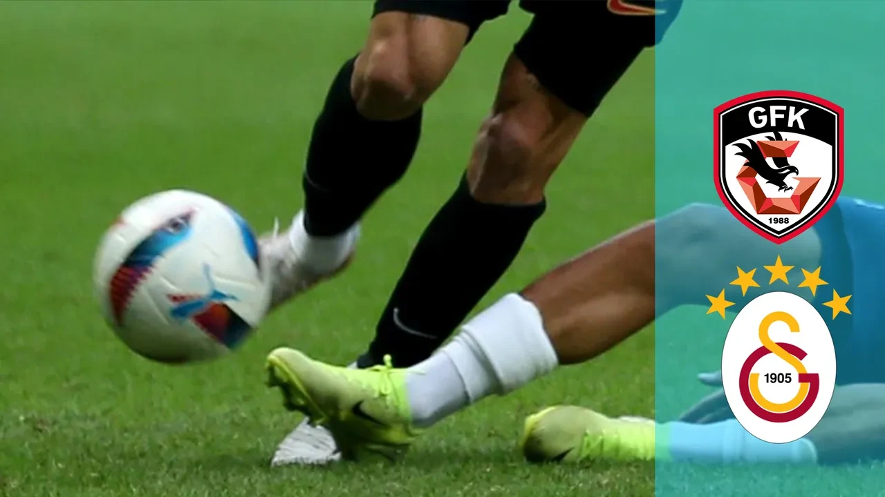 Gaziantep FK Galatasaray CANLI nereden izlenir? Maç başlıyor