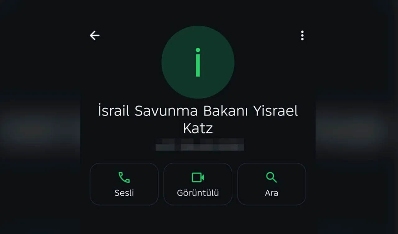 İsrail savunma bakanını görüntülü aradı! Bir Türk vatandaşı, Yisrael Katz'ın numarasını ele geçirdi