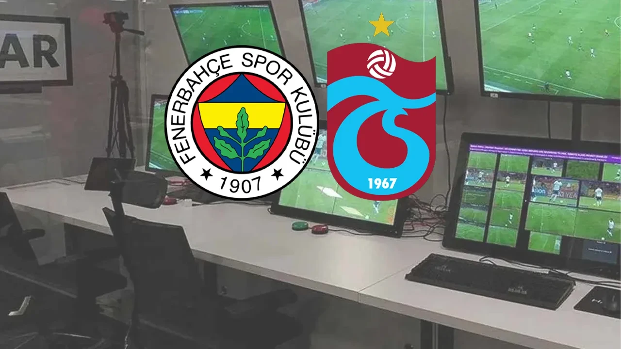 Derbinin VAR hakemi belli oldu! Fenerbahçe ve Trabzonspor kozlarını paylaşıyor